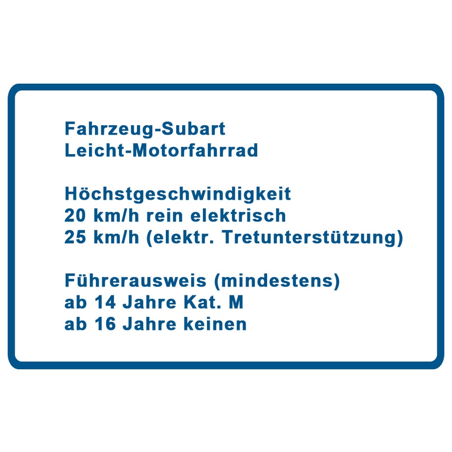 Fahrzeug-Subart Leicht-Motorfahrrad, Höchstgeschwindigkeit 20 km/h rein elektrisch, 25 km/h (elektr. Tretunterstützung), Führerausweis (mindestens) ab 14 Jahre Kat. M, ab 16 Jahre keinen